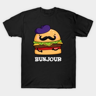 Bunjour Cute French Burger Bun PUn T-Shirt